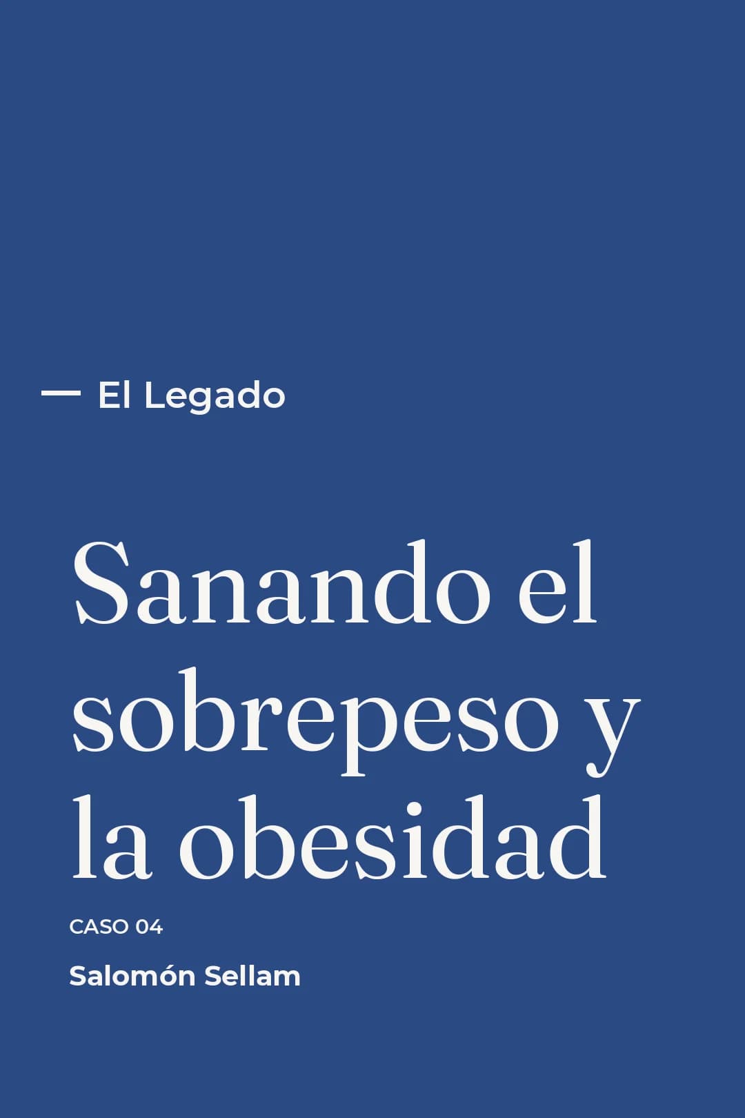 Portada del curso 04 - Sanando el sobrepeso y la obesidad