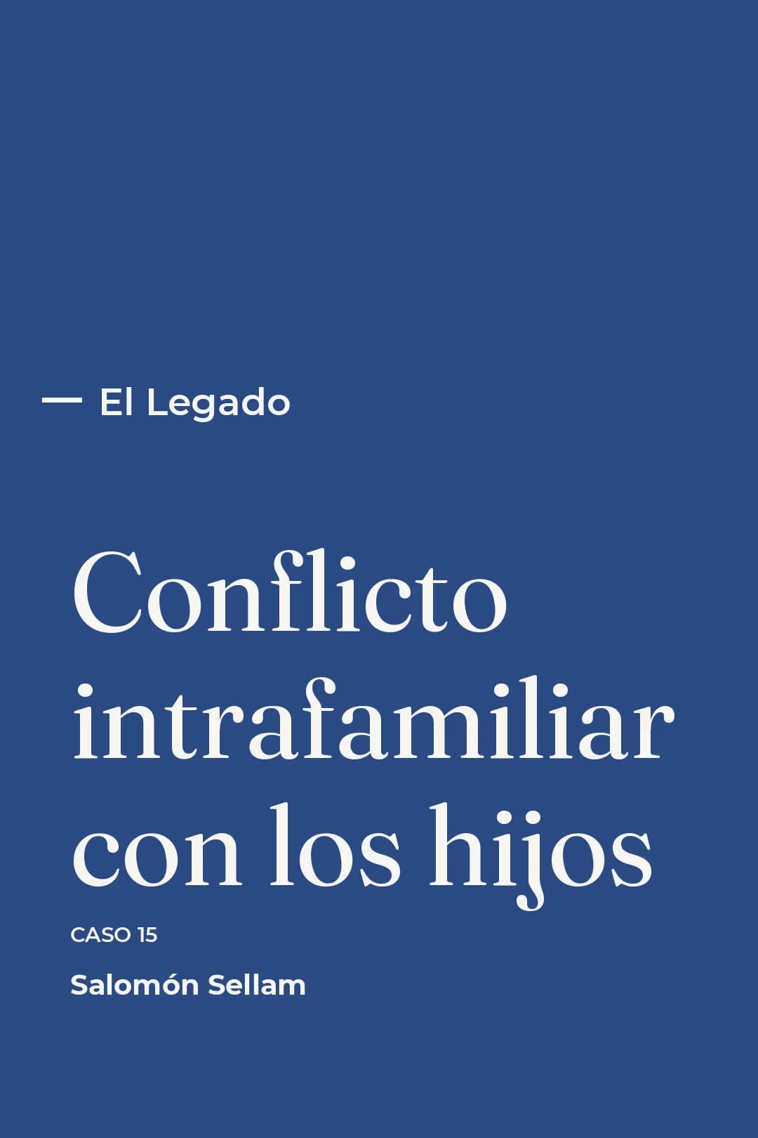 Portada del curso 15 - Conflicto intrafamiliar con los hijos