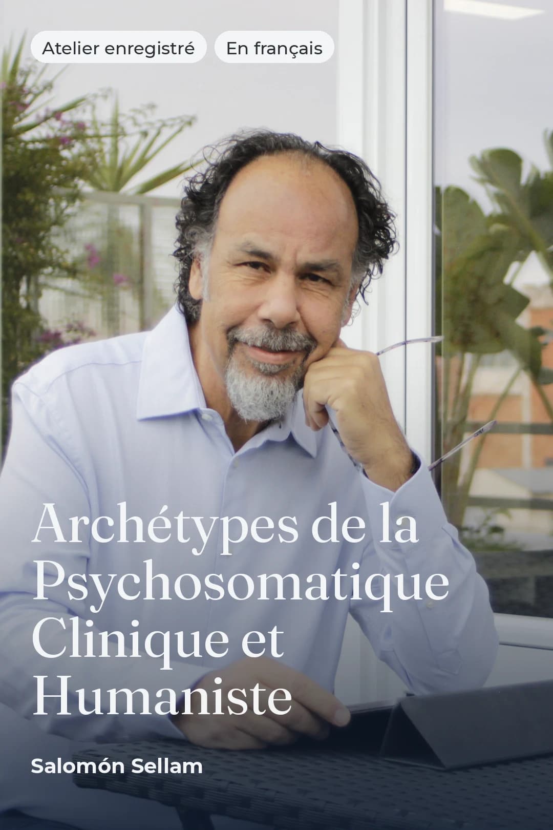 Portada del curso Archétypes de la Psychosomatique Clinique et Humaniste