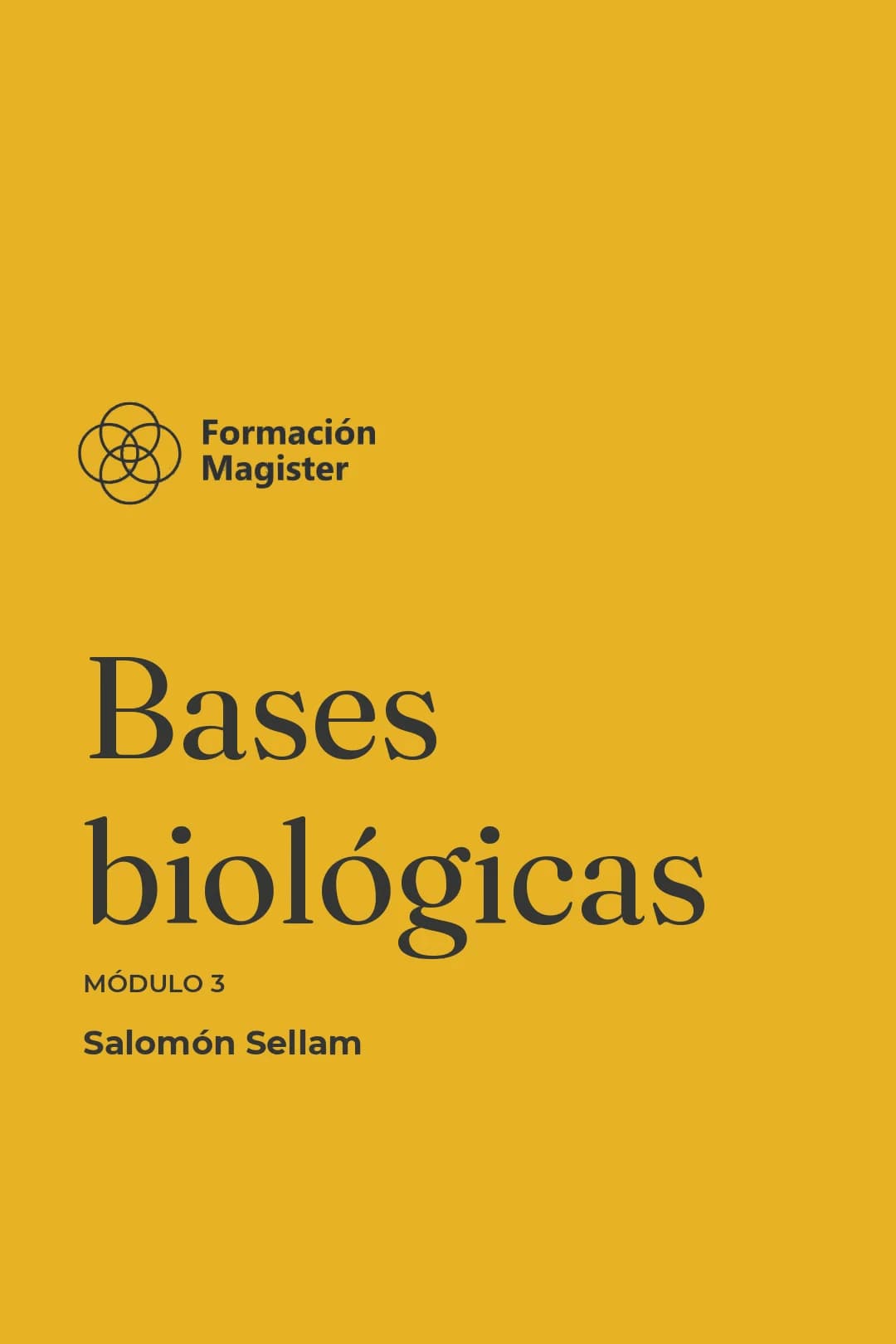Portada del curso Bases biológicas - Módulo 3