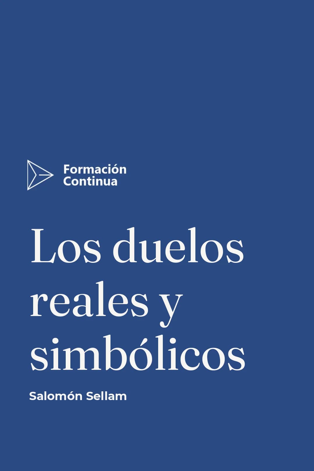 Portada del curso Los duelos reales y simbólicos