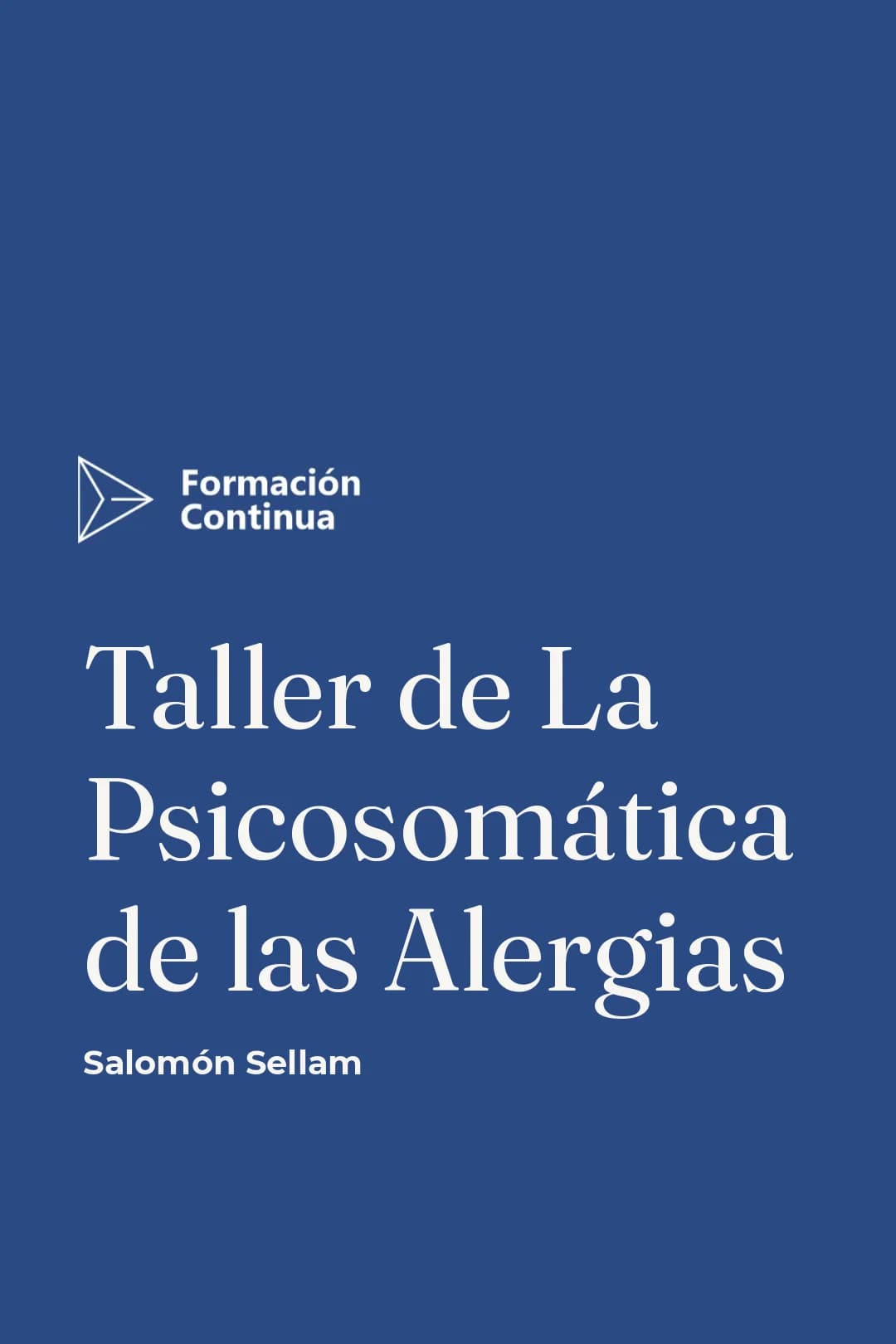 Portada del curso Taller de La Psicosomática de las Alergias