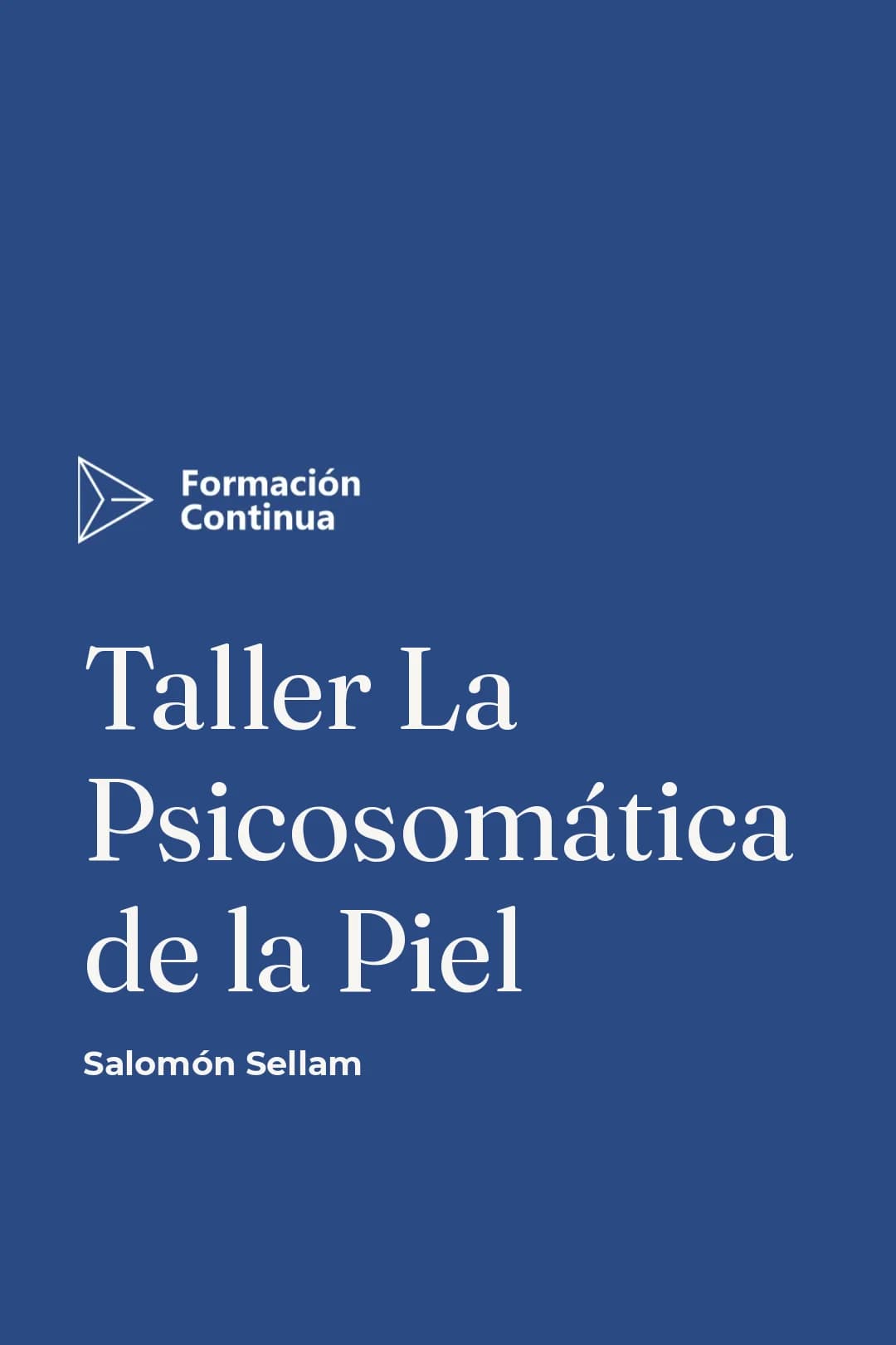 Portada del curso Taller La Psicosomática de la Piel