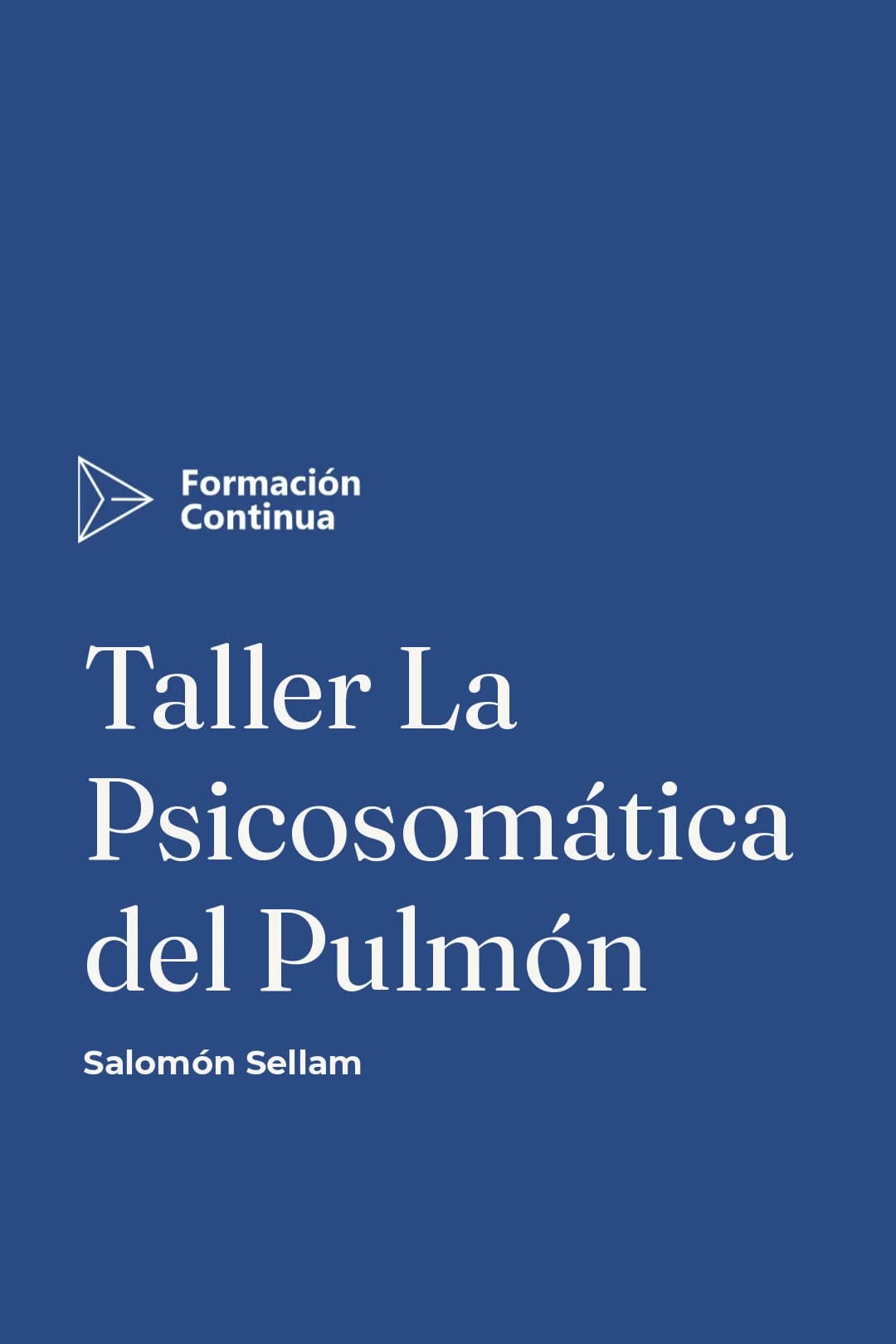 Portada del curso Taller La Psicosomática del Pulmón